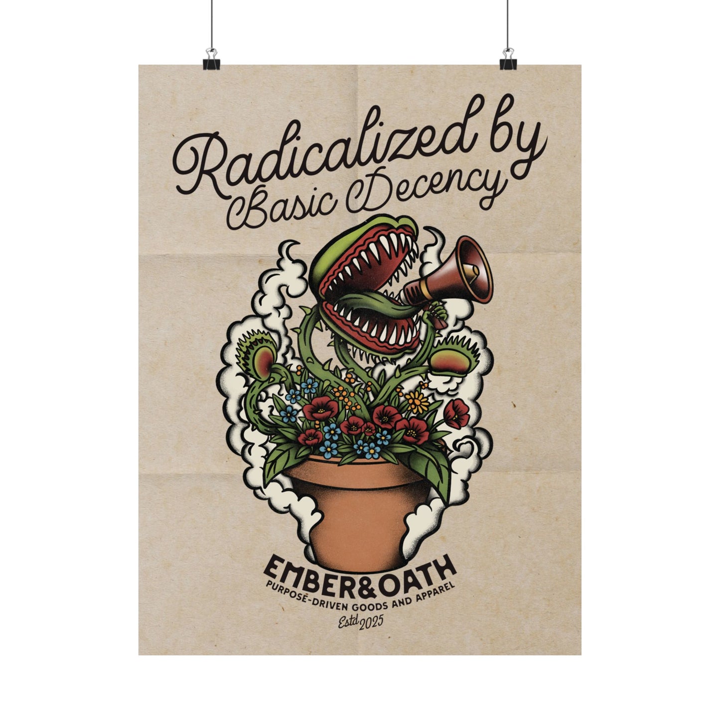 "Radicalized by Basic Decency" Poster | American Traditional Venus Flytrap Wall Art |The Collective Flame Fund Collection