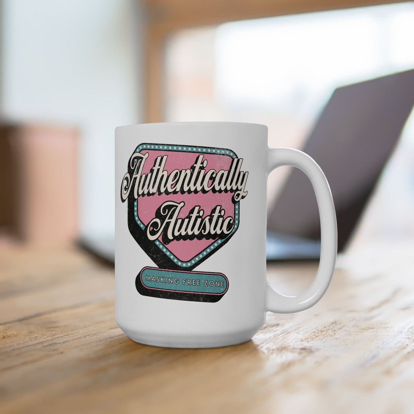 "Authentically Autistic" Coffee Mug | Autism and Neurodiversity Advocacy Mug