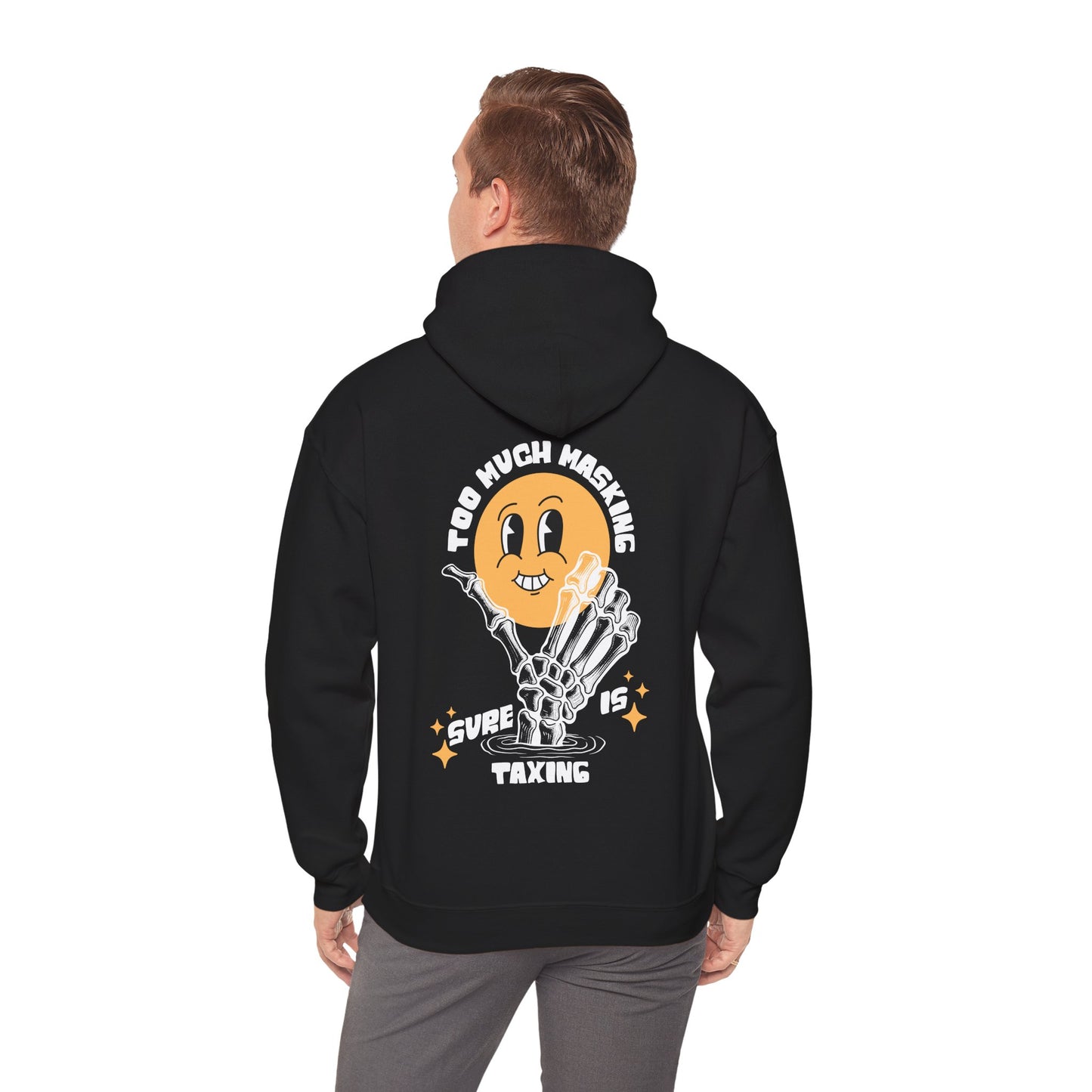 "Too Much Masking" Unisex Hoodie | Autism & Neurodiversity Advocacy Hooded Sweatshirt