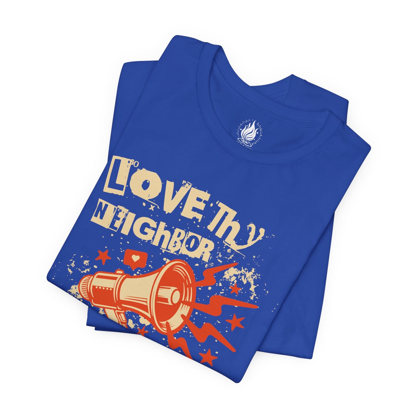 Love Thy Neighbor Unisex Tee | Abolish ICE Shirt | The Collective Flame Fund Collection