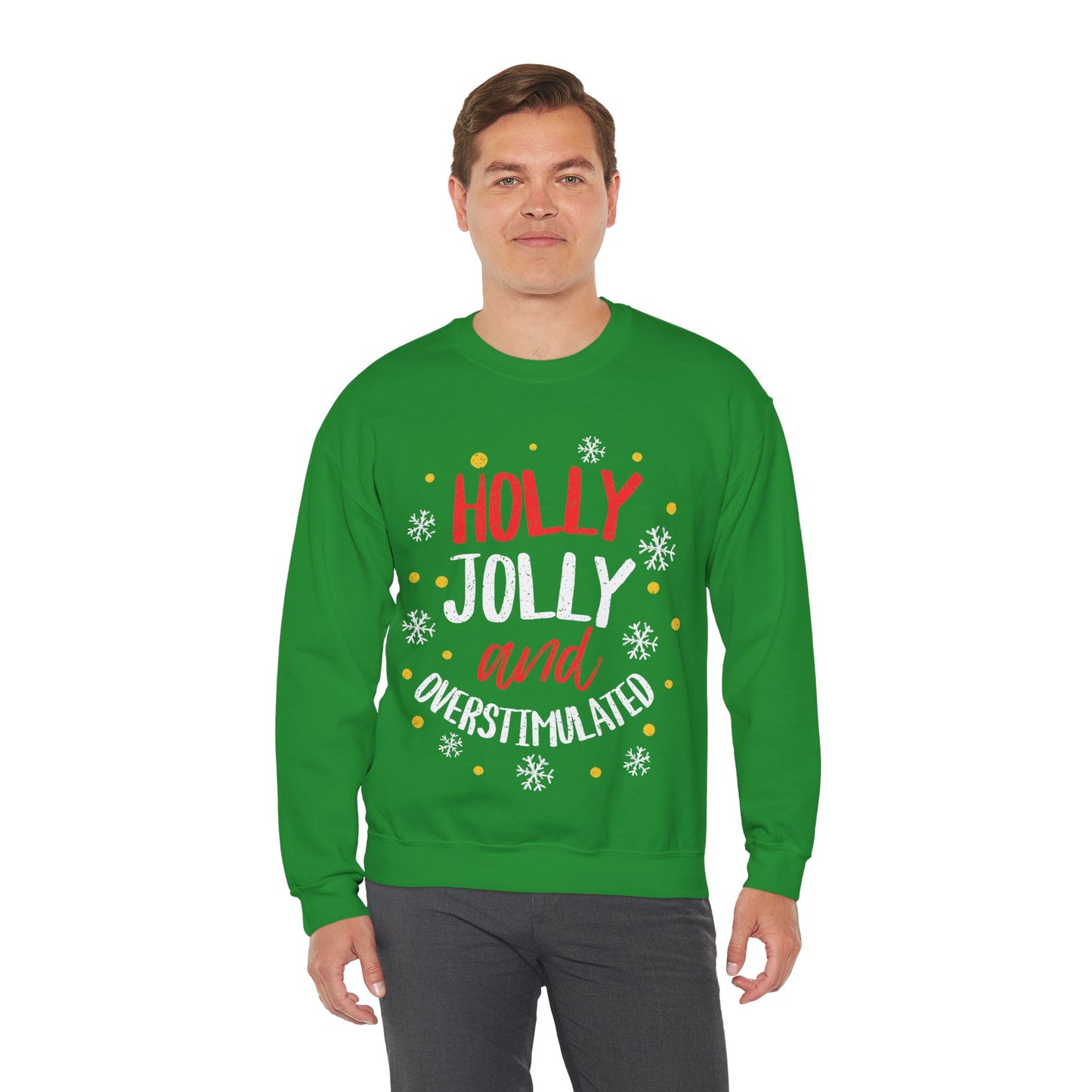Holly Jolly Unisex Crewneck Sweatshirt | Funny Christmas Sweater for the overstimulated