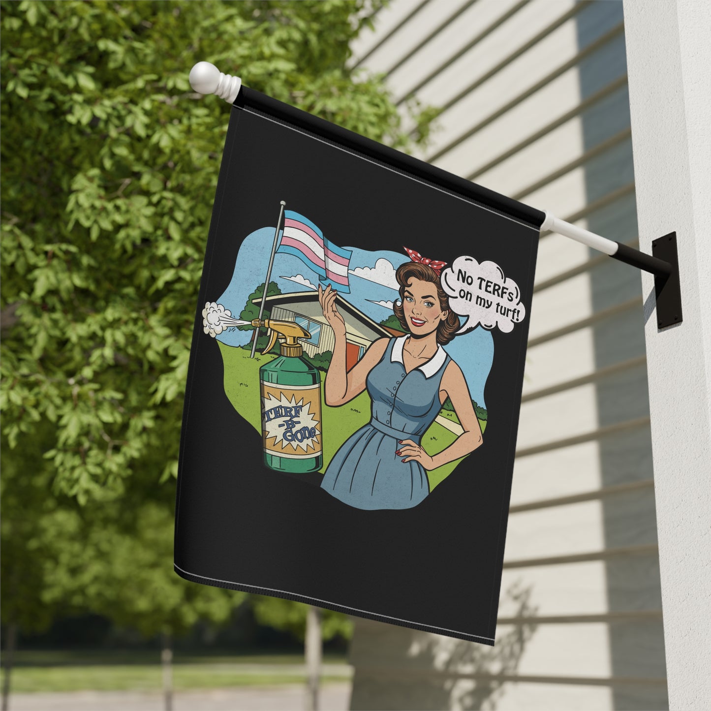 No TERFs On My Turf Garden Flag | Trans Pride & Solidarity Collection