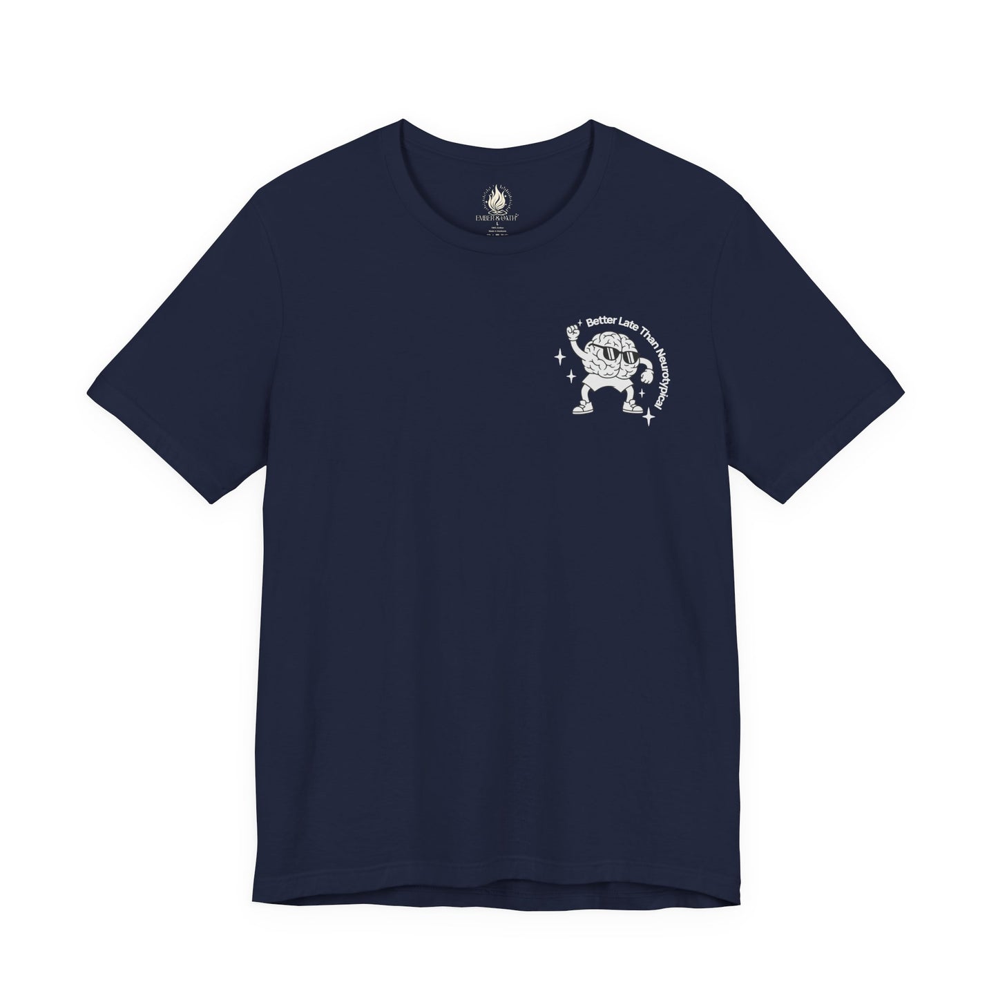 "Late Diagnosis Club" Custom Tee | Autism, ADHD, AuDHD Advocacy Shirt | Ember & Oath