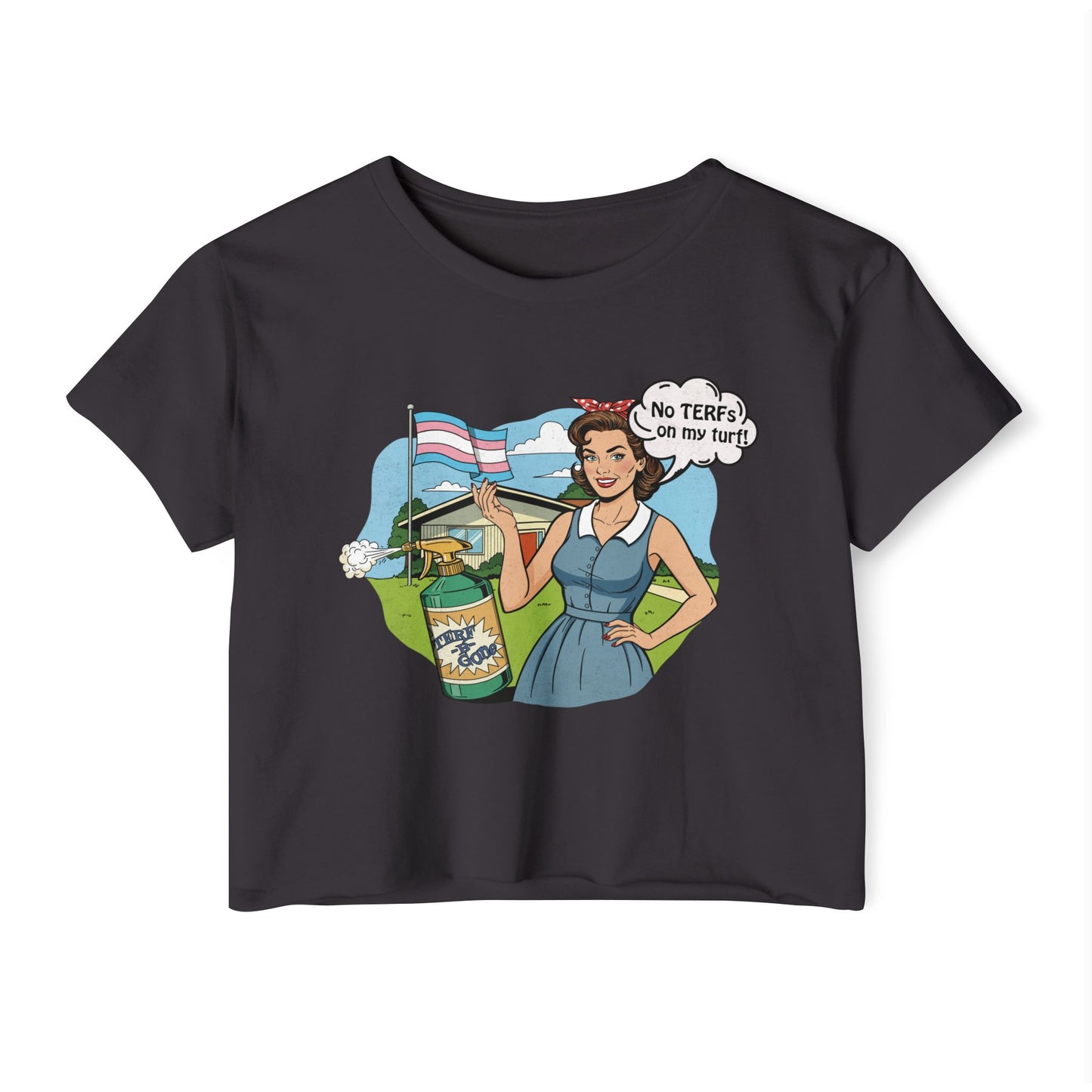 No TERFs On My Turf Crop Top | Trans Pride & Solidarity Collection