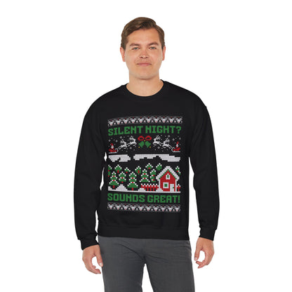"Silent Night? Sounds Great!" Unisex Crewneck Sweatshirt | Ugly Christmas Sweater for the Overstimulated