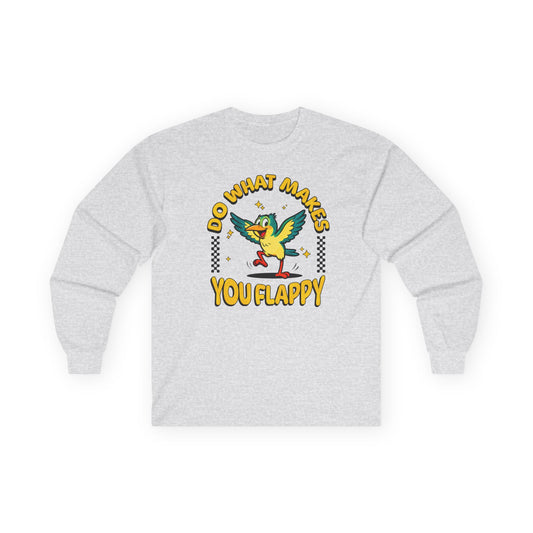 "Do What Makes You Flappy" Long Sleeve Tee | Autism & Neurodiversity Advocacy Shirt