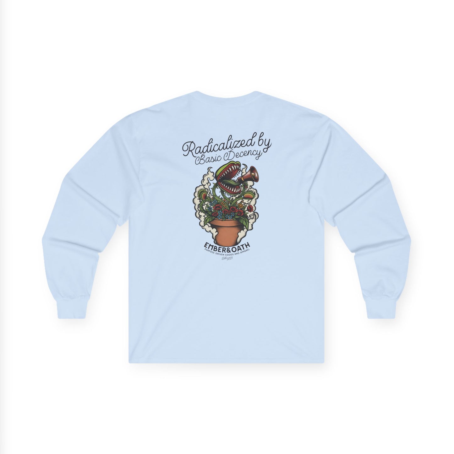 "Radicalized by Basic Decency" Unisex Long Sleeve Tee | American Traditional Venus Flytrap Shirt | Firestarter Fund Collection