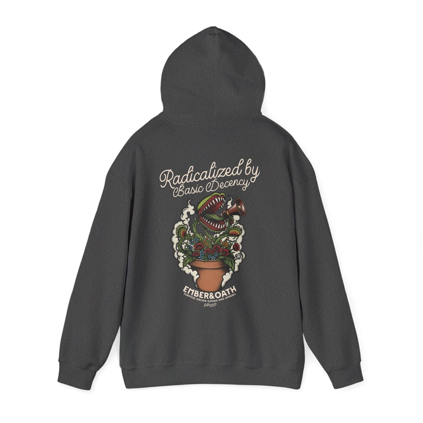 "Radicalized by Basic Decency" Unisex Hoodie | American Traditional Venus Flytrap Hooded Sweatshirt | Firestarter Fund Collection