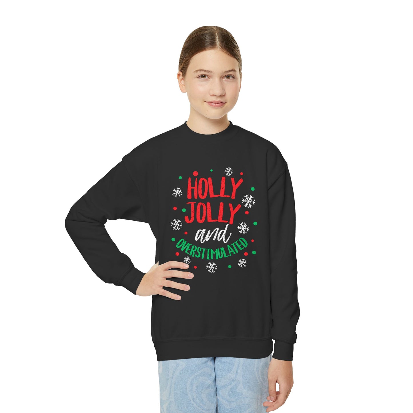 Youth Holly Jolly Unisex Crewneck Sweatshirt | Funny Christmas Sweater for the Overstimulated