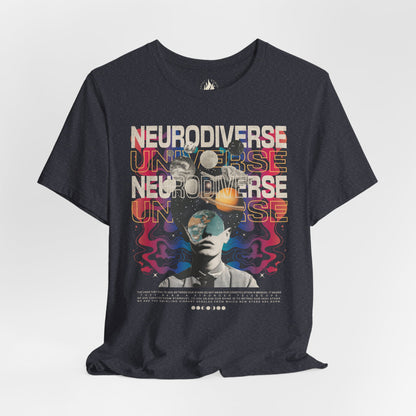 Neurodiverse Universe Unisex Tee | Neurodiversity Advocacy Shirt