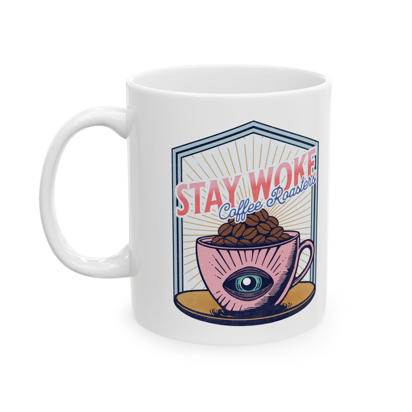 Stay Woke Coffee Roasters Coffee Mug | Fuel the Resistance Cup | Firestarter Fund Collection