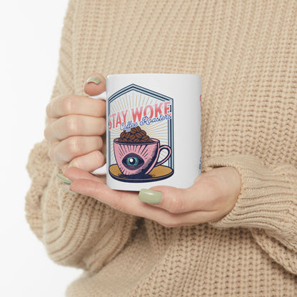 Stay Woke Coffee Roasters Coffee Mug | Fuel the Resistance Cup | Firestarter Fund Collection