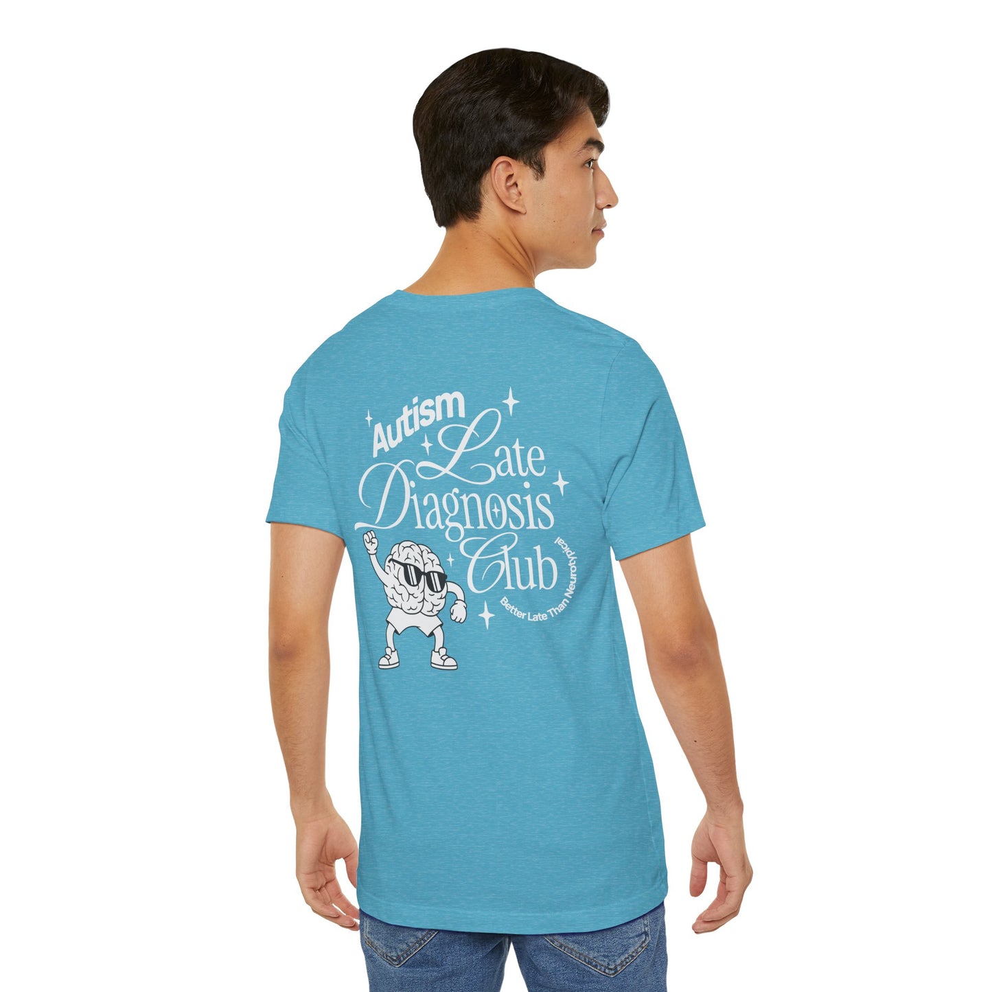 "Late Diagnosis Club" Custom Tee | Autism, ADHD, AuDHD Advocacy Shirt | Ember & Oath