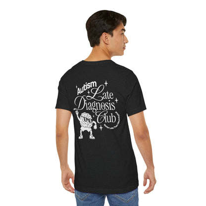 "Late Diagnosis Club" Custom Tee | Autism, ADHD, AuDHD Advocacy Shirt | Ember & Oath