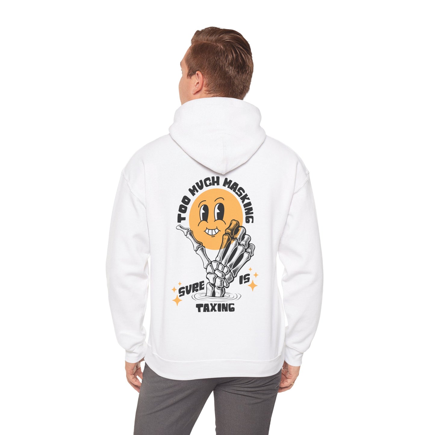 "Too Much Masking" Unisex Hoodie | Autism & Neurodiversity Advocacy Hooded Sweatshirt