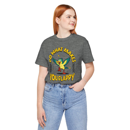 "Do What Makes You Flappy" Unisex Tee | Autism & Neurodiversity Shirt