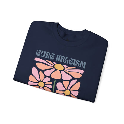 "Cure Ableism Not Autism" Crewneck Sweater | Retro Floral Activist Sweatshirt