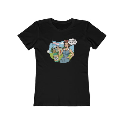 No TERFs On My Turf Fitted Tee | Trans Pride & Solidarity Collection