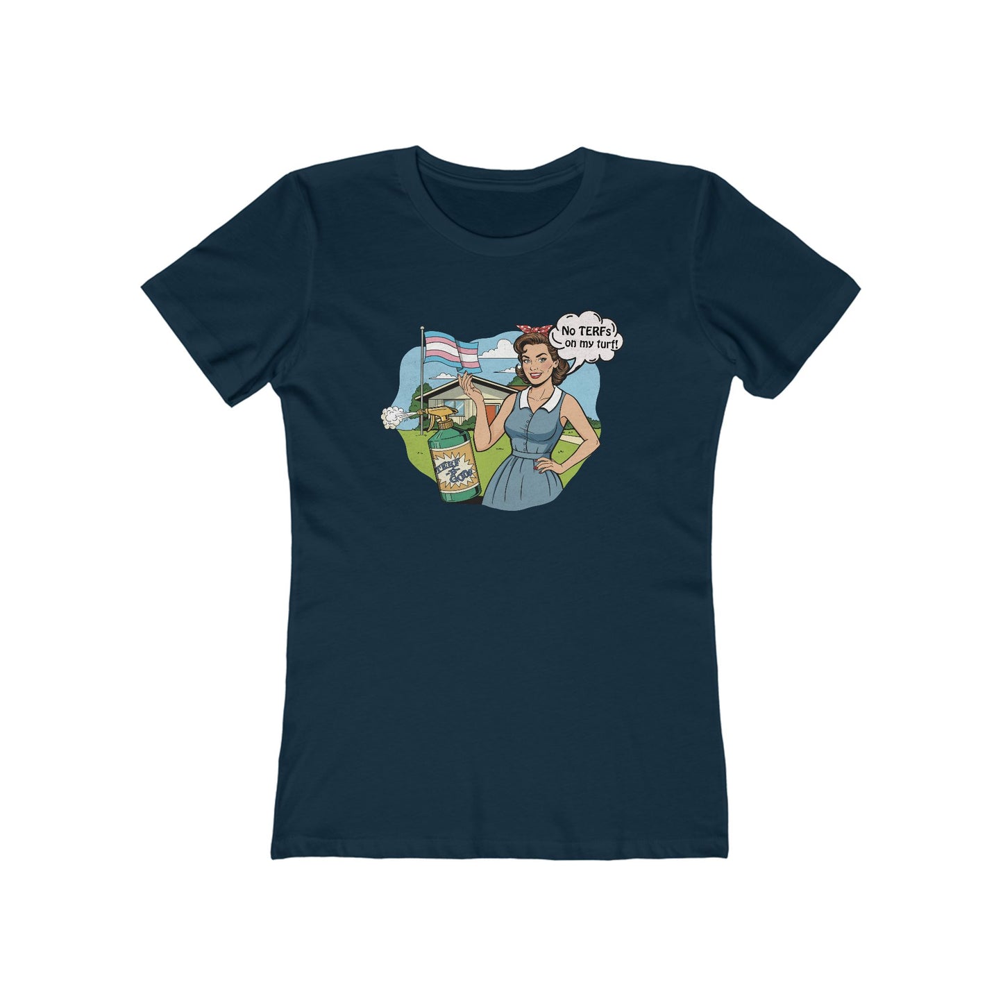 No TERFs On My Turf Fitted Tee | Trans Pride & Solidarity Collection