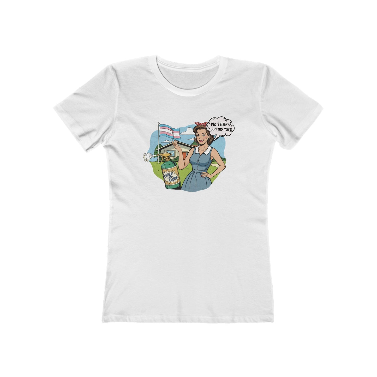 No TERFs On My Turf Fitted Tee | Trans Pride & Solidarity Collection