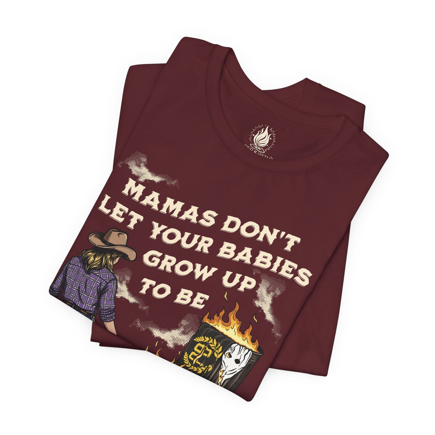 Mama's Don't Let Your Babies Grow Up To Be Proud Boys Unisex Tee | Anti-Fascist Shirt | The Collective Flame Fund Collection