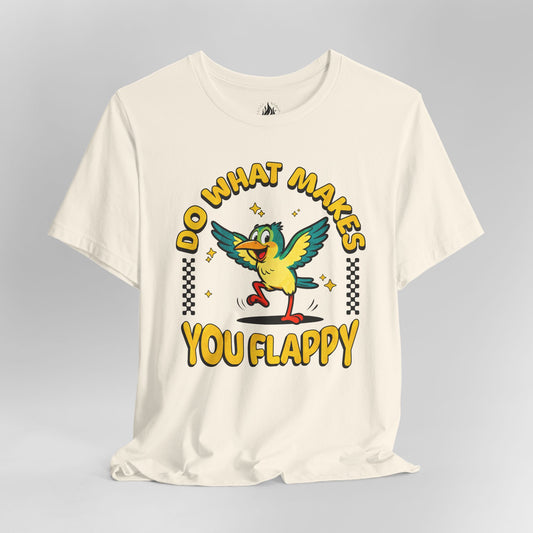 "Do What Makes You Flappy" Unisex Tee | Autism & Neurodiversity Shirt