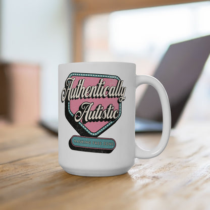 "Authentically Autistic" Coffee Mug | Autism and Neurodiversity Advocacy Mug