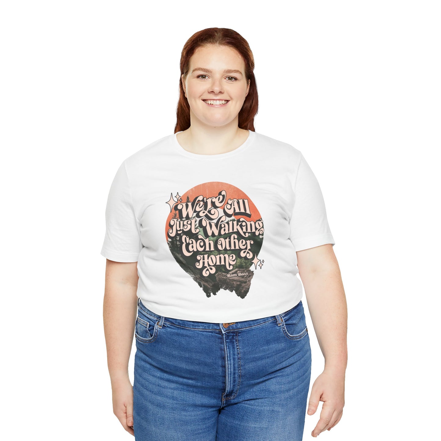 Walking Each Other Home Unisex Tee | Ram Dass Quote Shirt | The Collective Flame Fund Collection