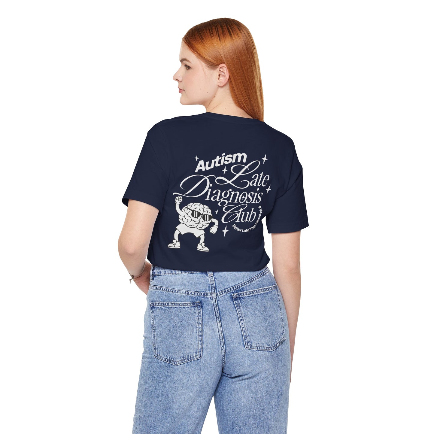 "Late Diagnosis Club" Custom Tee | Autism, ADHD, AuDHD Advocacy Shirt | Ember & Oath