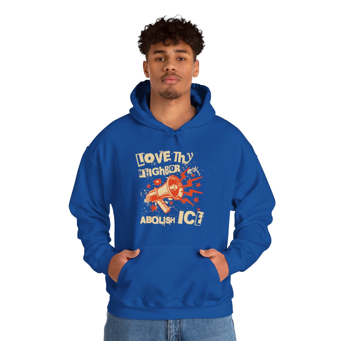 Love Thy Neighbor Unisex Hoodie | Abolish Ice Hooded Sweatshirt | The Collective Flame Fund Collection