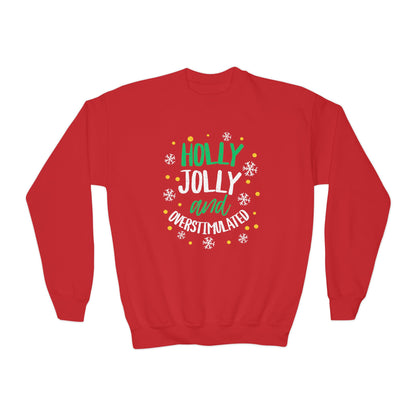 Youth Holly Jolly Unisex Crewneck Sweatshirt | Funny Christmas Sweater for the Overstimulated