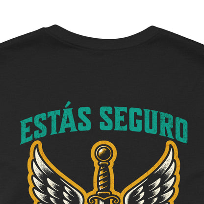 You Are Safe With Me Sword Unisex Tee | Estás Seguro Conmigo Shirt | Immigrant Rights & Solidarity Collection