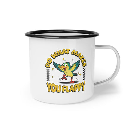 "Do What Makes You Flappy" Enamel Camping Mug | Autism & Neurodiversity Advocacy Mug