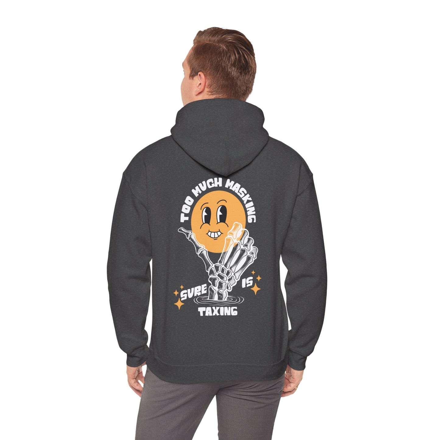"Too Much Masking" Unisex Hoodie | Autism & Neurodiversity Advocacy Hooded Sweatshirt