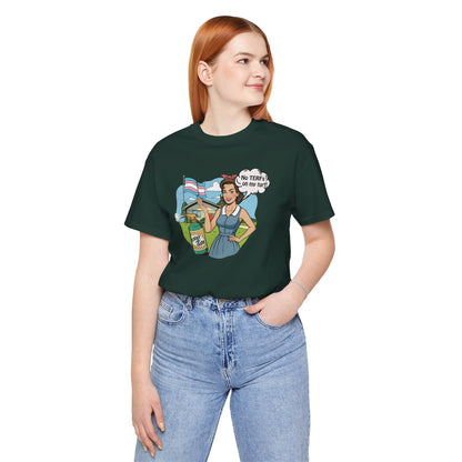 No TERFs On My Turf Unisex Tee | Trans Pride & Solidarity Collection