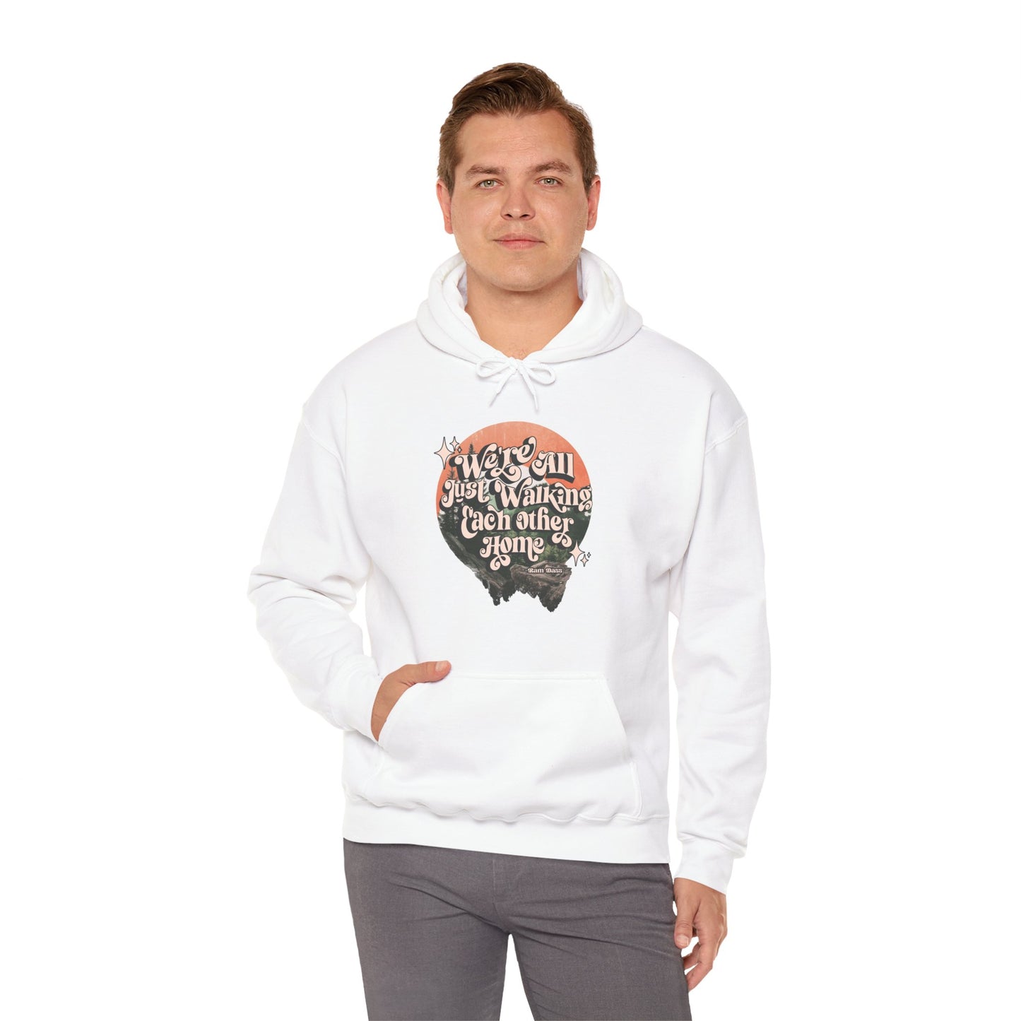 Walking Each Other Home Unisex Hoodie | Ram Dass Quote Hooded Sweatshirt | The Collective Flame Fund Collection