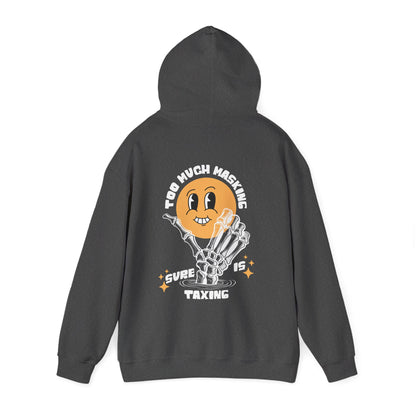 "Too Much Masking" Unisex Hoodie | Autism & Neurodiversity Advocacy Hooded Sweatshirt