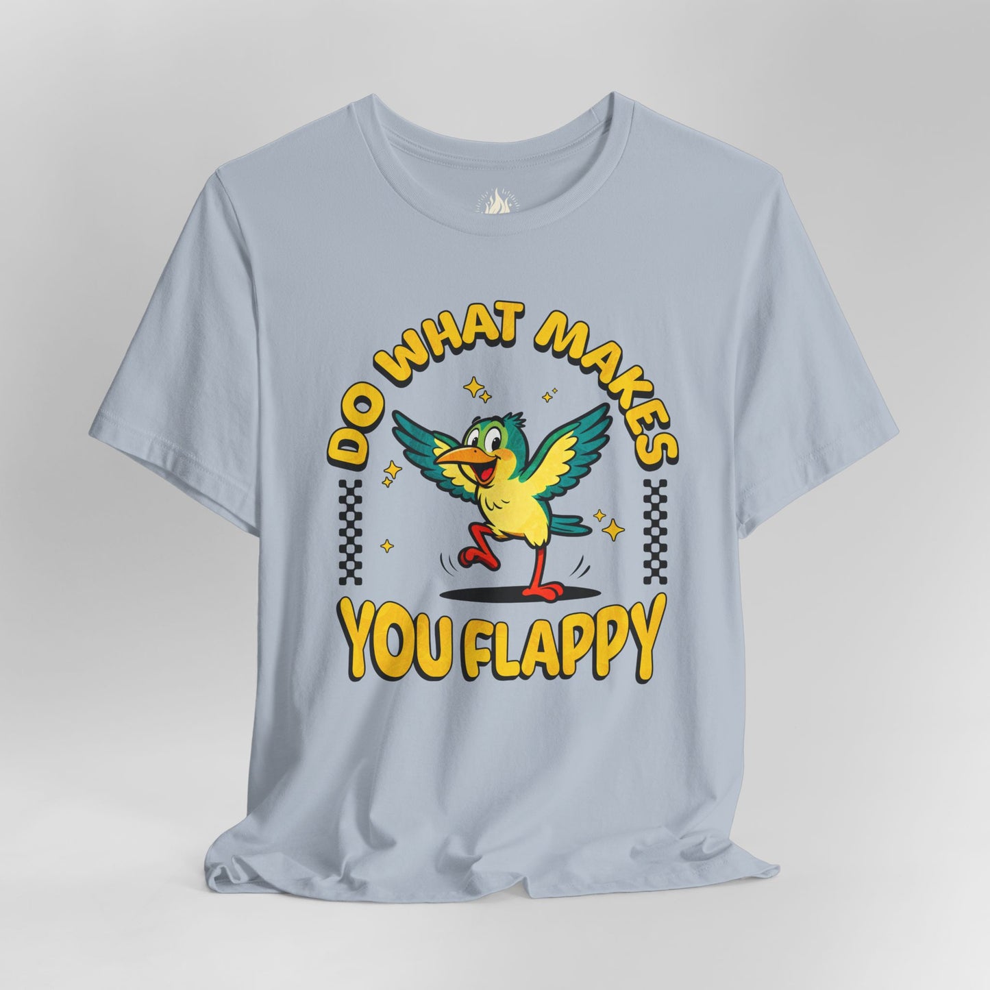 "Do What Makes You Flappy" Unisex Tee | Autism & Neurodiversity Shirt