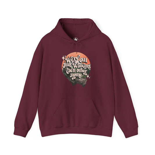 Walking Each Other Home Unisex Hoodie | Ram Dass Quote Hooded Sweatshirt | The Collective Flame Fund Collection