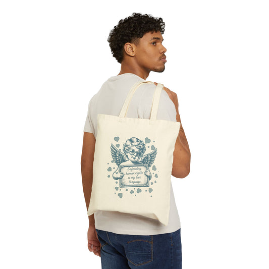 Defending Humans Rights Is My Love Language Canvas Tote| Valentine's Day Activism Bag | The Collective Flame Fund Collection