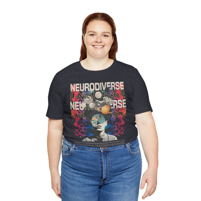 Neurodiverse Universe Unisex Tee | Neurodiversity Advocacy Shirt