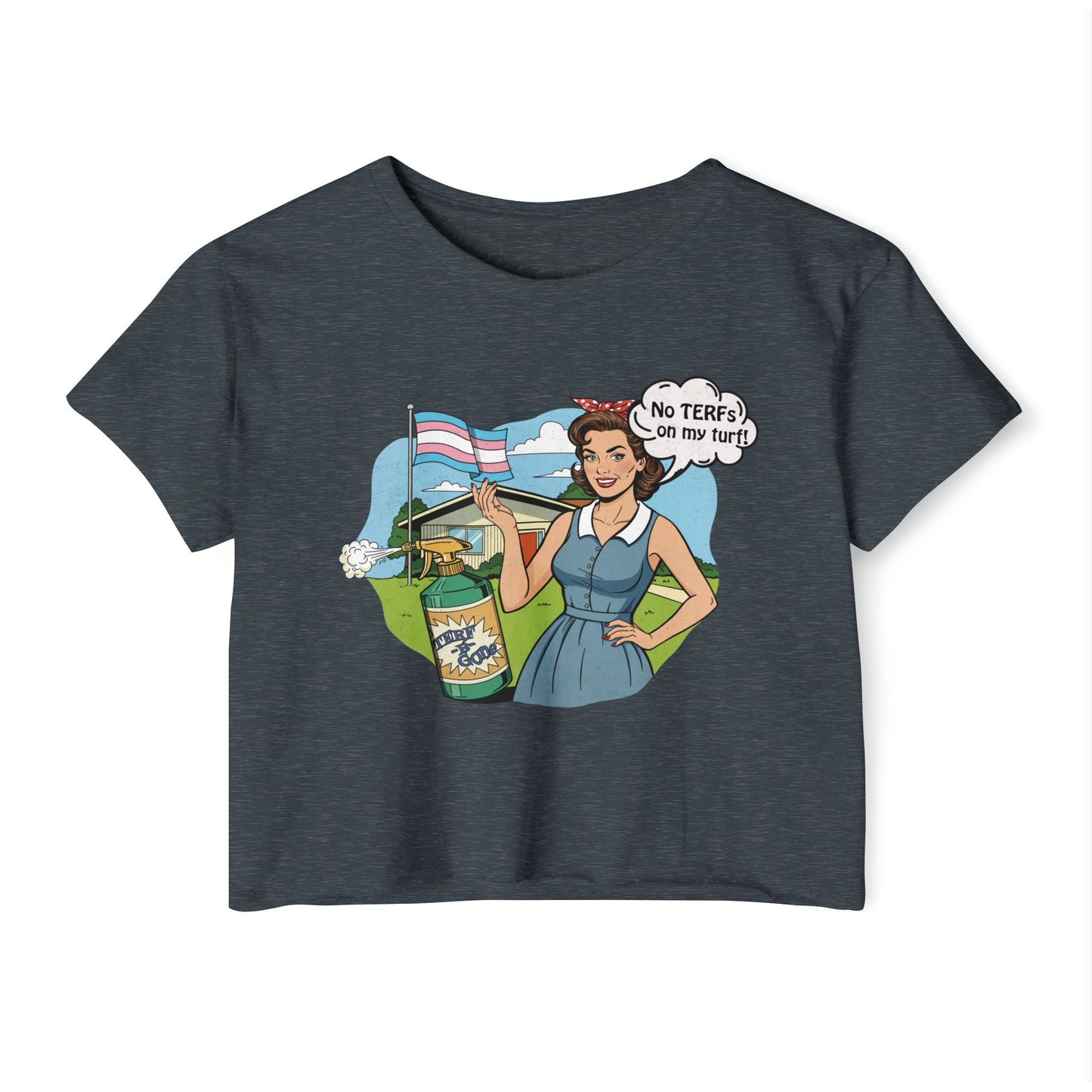No TERFs On My Turf Crop Top | Trans Pride & Solidarity Collection
