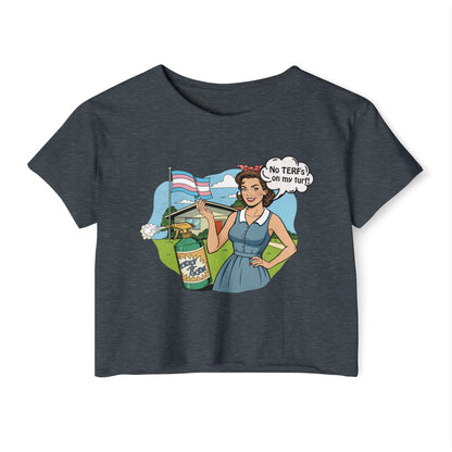 No TERFs On My Turf Crop Top | Trans Pride & Solidarity Collection