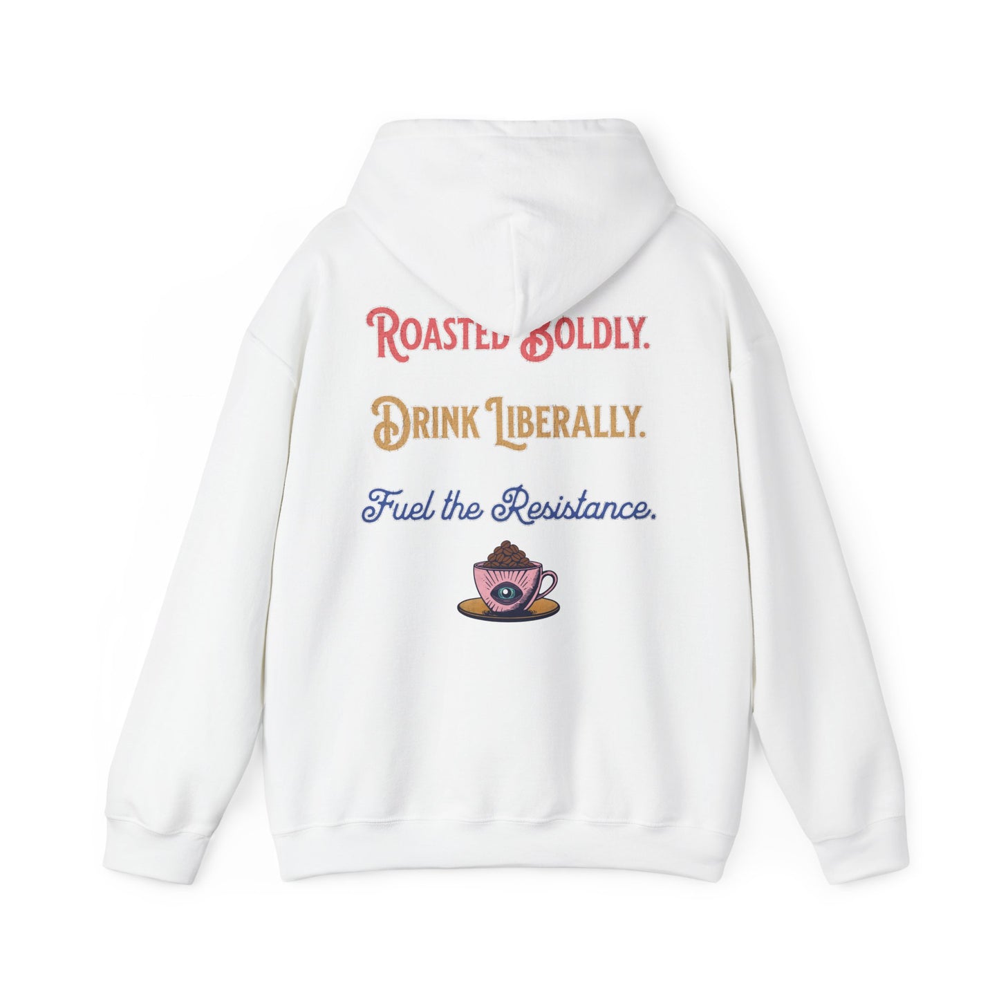 Stay Woke Coffee Roasters Unisex Hoodie | Fuel the Resistance Hooded Sweatshirt | Firestarter Fund Collection