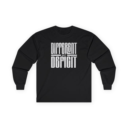"Different Not Deficit" Unisex Long Sleeve Tee | Autism & Neurodiversity Advocacy Shirt