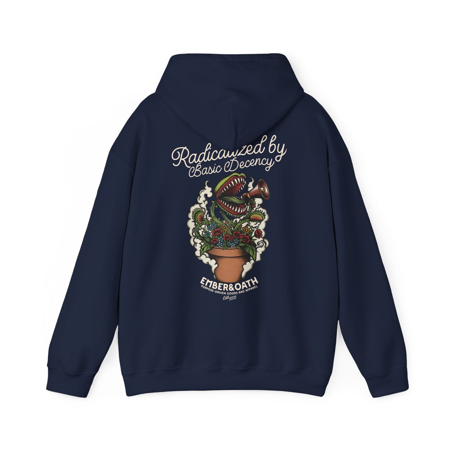 "Radicalized by Basic Decency" Unisex Hoodie | American Traditional Venus Flytrap Hooded Sweatshirt | Firestarter Fund Collection