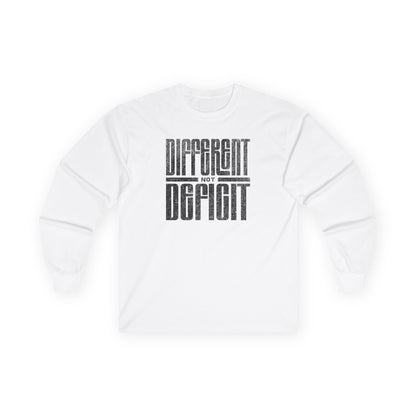 "Different Not Deficit" Unisex Long Sleeve Tee | Autism & Neurodiversity Advocacy Shirt