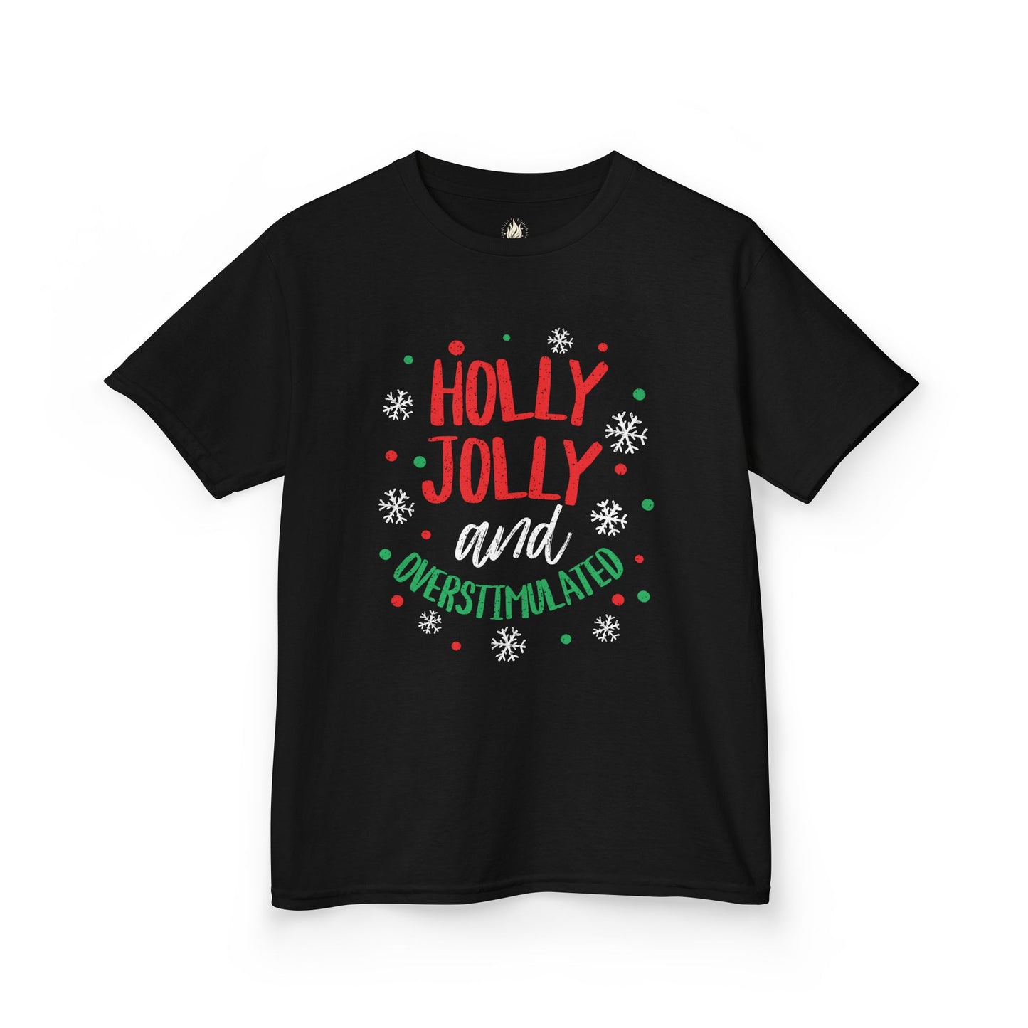 Youth Holly Jolly Unisex Tee | Funny Christmas Shirt for the Overstimulated