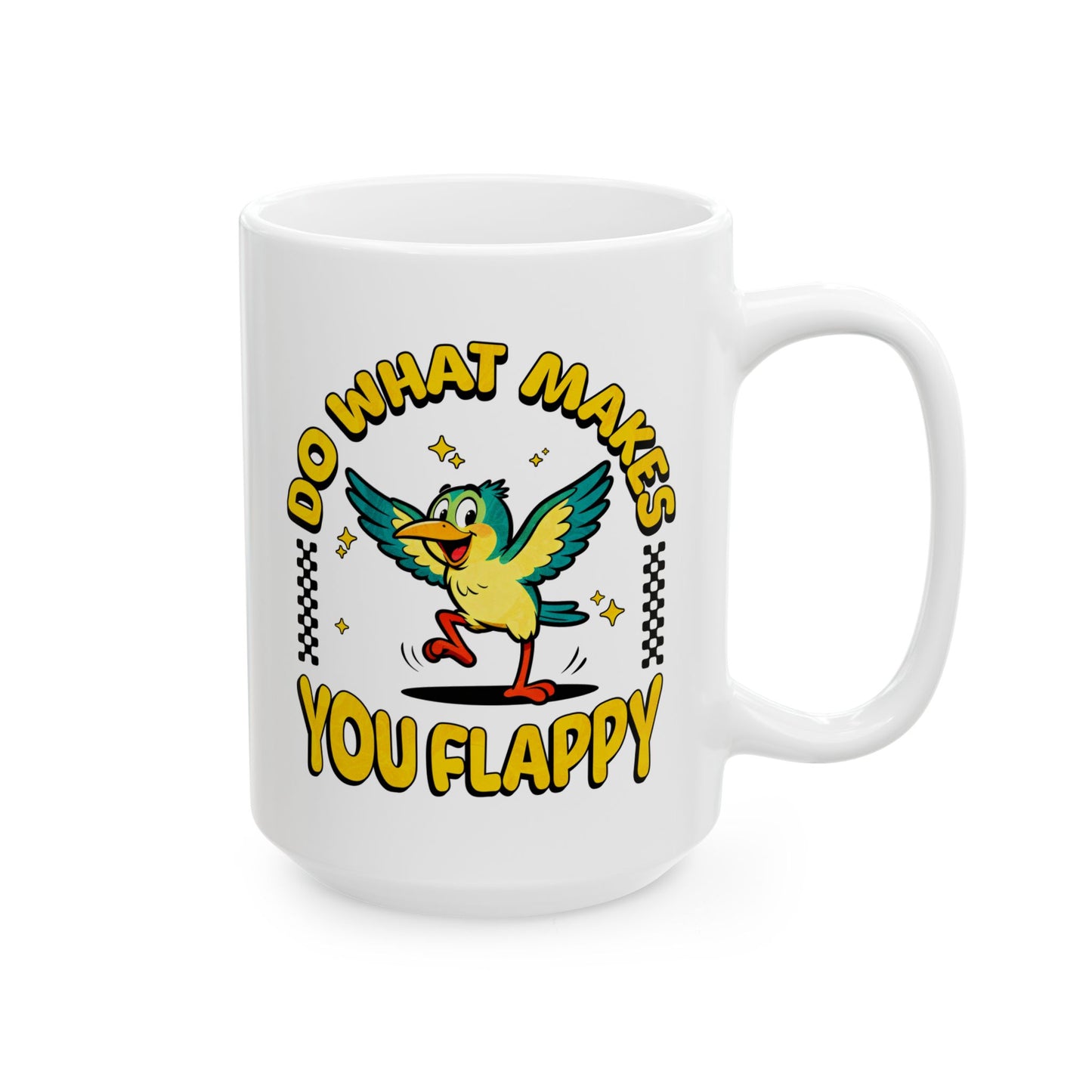 "Do What Makes You Flappy" Coffee Mug | Autism & Neurodiversity Advocacy Mug