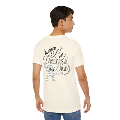 "Late Diagnosis Club" Custom Tee | Autism, ADHD, AuDHD Advocacy Shirt | Ember & Oath
